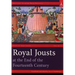 Royal Jousts at the End of the Fourteenth Century
