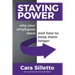 Staying Power: Why Your Employees Leave and How to Keep Them Longer