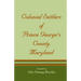 Colonial Settlers of Prince George's County, Maryland