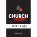 Church Hurt Study Guide