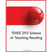TEXES 293 Science of Teaching Reading