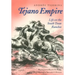 Tejano Empire: Life on the South Texas Ranchosvolume 7