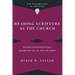 Reading Scripture as the Church: Dietrich Bonhoeffer's Hermeneutic of Discipleship