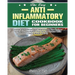 The Easy Anti-Inflammatory Diet Cookbook for Beginners: Simple and Delicious Anti-Inflammatory Diet Recipes to Help You Strengthen Your Immune System