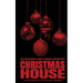 Christmas House: Bludgeoned Girls Press Presents
