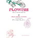 Flowers, only if they're from you