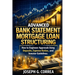 Advanced Bank Statement Mortgage Loan Structuring: How to Engineer Approvals Using Deposits, Expense Ratios, and Investor Guidelines