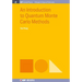 An Introduction to Quantum Monte Carlo Methods
