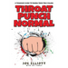 Throat Punch Normal: A Teenager's Guide to Finding Their True Calling