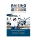 Raising Successful Children: A Guide for Christian Parents