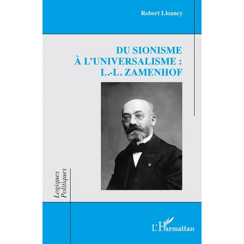 Du sionisme à l'universalisme: L.-L. Zamenhof