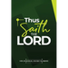 Thou Saith the Lord