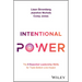 Intentional Power: The 6 Essential Leadership Skills for Triple Bottom Line Impact
