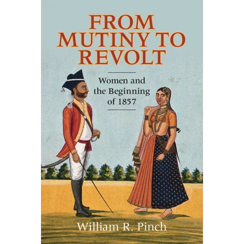 From Mutiny to Revolt