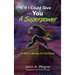 If I Could Give You A Superpower: A Hero's Journey to Find Peace