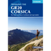 Trekking the Gr20 Corsica: The High Level Route: Guidebook and Map Booklet