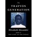The Trayvon Generation