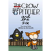 The Crow and the Pitcher and the Fox Two Aesop Fables