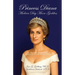 Princess Diana, Modern Day Moon-Goddess: A Psychoanalytical and Mythological Look at Diana Spencer's Life, Marriage, and Death