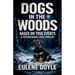 Dogs in the Woods