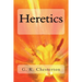 Heretics