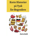 Korte Historier på Tysk for Begyndere