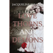 Love Thorns and Demons: Bittersweet Devotion