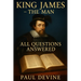 King James-The Man: All Questions Answered