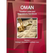 Oman Taxation Laws and Regulations Handbook Volume 1 Strategic Information and Basic Laws