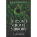 Through Verdant Mirrors