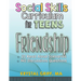Social Skills for Teens: Friendship Skills