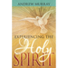 Experiencing the Holy Spirit