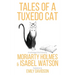 Tales of a Tuxedo Cat