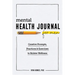 Mental Health Journal for Men: Creative Prompts, Practices, and Exercises to Bolster Wellness
