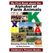 My First Book about the Alphabet of Farm Animals - Amazing Animal Books - Children's Picture Books