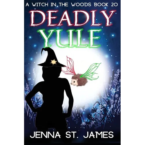 Deadly Yule: A Paranormal Cozy Mystery