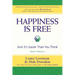 Happiness Is Free: And It's Easier Than You Think, Books 1 through 5, The Greatest Secret Edition