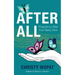 After All: Pregnancy After Your Baby Dies