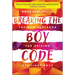 Breaking the Boy Code: The New Playbook for Raising Resilient Boys