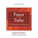 Prayer Today: A Challenge to Overcome