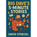 Big Dave's 5-Minute Stories