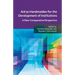 Aid as Handmaiden for the Development of Institutions: A New Comparative Perspective