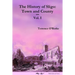The History of Sligo: Town and County - Vol. I