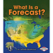 What Is a Forecast?