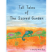 Tall Tales of the Sacred Garden