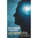 Incredible Unbelief: When Believing Nothing Means Believing Anything