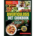 Diverticulosis Diet Cookbook: Delicious and Nutritious Recipes for Digestive Health. Simple Meals to Manage and Prevent Flare-Ups