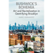 Bushwick's Bohemia: Art and Revitalization in Gentrifying Brooklyn