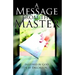 A Message from the Master