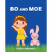 Bo and Moe